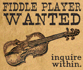 Fiddle Player Wanted